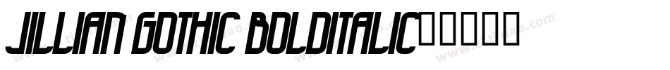 Jillian Gothic BOLDITALIC字体转换